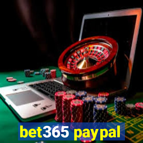 bet365 paypal